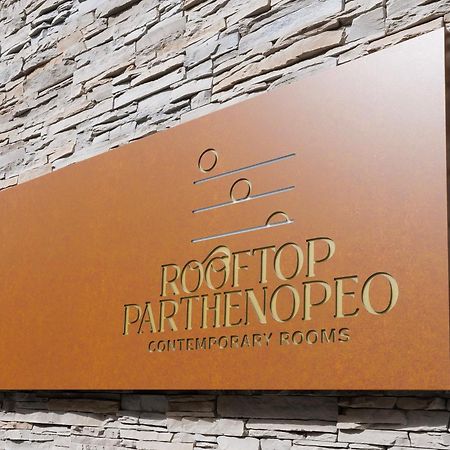 Rooftop Parthenopeo Contemporary Rooms نابولي المظهر الخارجي الصورة